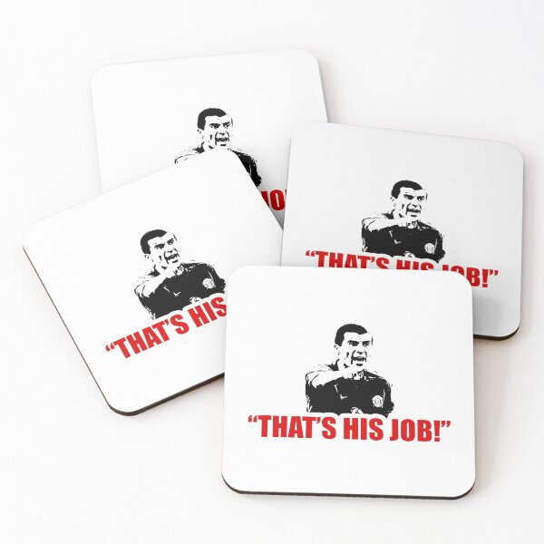 Item preview, Roy Keane: "That's His Job!" designed and sold by LaurusHG.