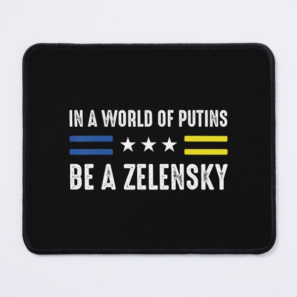 Item preview, In a world of Putins be a Zelensky Matching Gift I stand with Ukraine In a world of Putins be a Zele designed and sold by RayAndAnnShop.