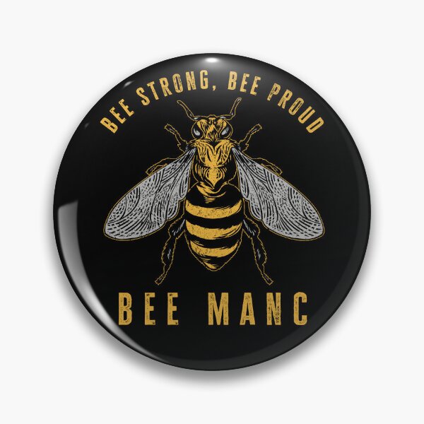 Item preview, "Bee Strong, Bee Proud, Bee Manc", Mancunian, Manchester pride, Worker Bee Design designed and sold by Proverbial Wisdom Design.