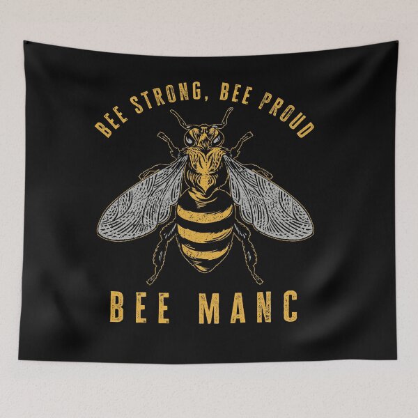 Item preview, "Bee Strong, Bee Proud, Bee Manc", Mancunian, Manchester pride, Worker Bee Design designed and sold by Proverbial Wisdom Design.
