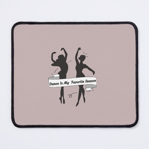 Item preview, Dance Is My Favorite Season / Dance Team /GIFT for a Dancer / ballerina designed and sold by Reddiamond3 ⭐⭐⭐⭐⭐.