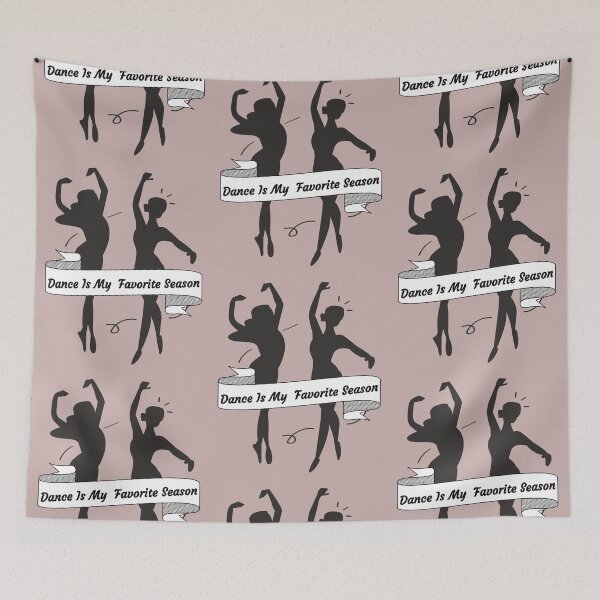 Item preview, Dance Is My Favorite Season / Dance Team /GIFT for a Dancer / ballerina  designed and sold by Reddiamond3 ⭐⭐⭐⭐⭐.