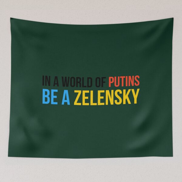 Item preview, of In A World Of Putins Be A Zelensky   designed and sold by RayAndAnnShop.
