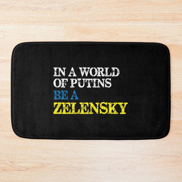 Item preview, Of Putins A World In Zelensky Be A Support   designed and sold by RayAndAnnShop.