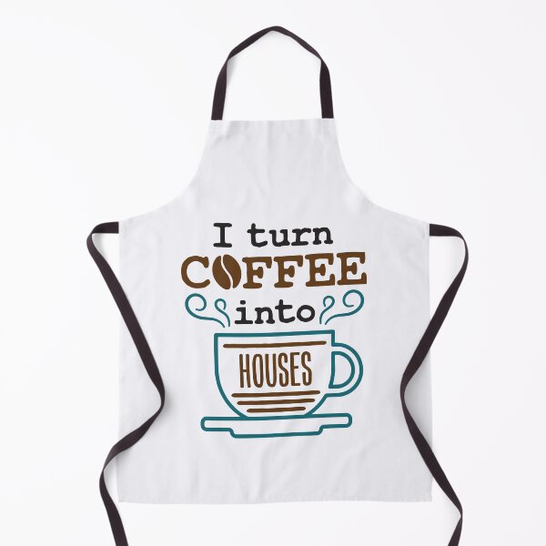 Item preview, I Turn Coffee Into Houses Carpenter Builder designed and sold by jaygo.