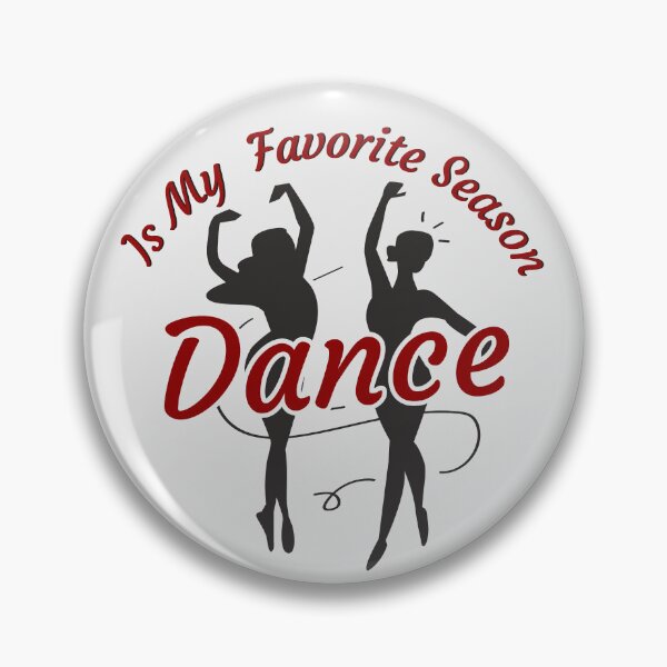 Item preview,  Dance Is My Favorite Season / Dance Team /GIFT for a Dancer / ballerina  designed and sold by Reddiamond3 ⭐⭐⭐⭐⭐.