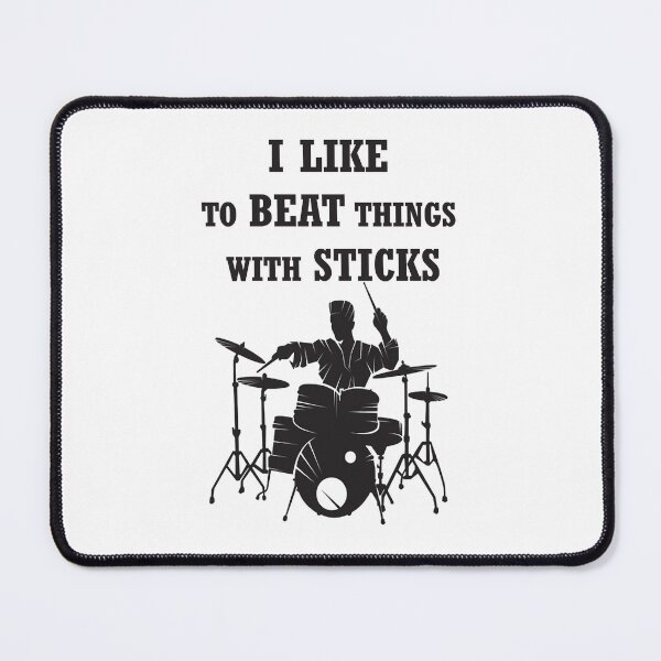 Item preview,  I Like To Beat Things With Sticks designed and sold by Justdung048.
