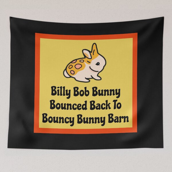 Item preview, Funny American Rabbit Breed Tongue Twister - Billy Bob Bunny American Fuzzy Lop designed and sold by wigobun.
