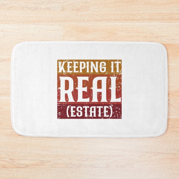 Item preview, Keeping it real (estate) designed and sold by TopBaseline.