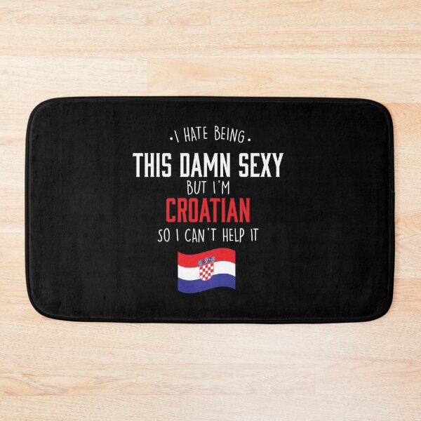Aperçu de l'œuvre Je déteste être ce putain de croate sexy créée et vendue par Urosek.