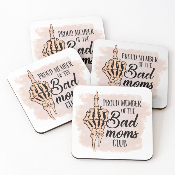 Item preview, Proud Member Of The Bad Moms Club designed and sold by amazinGraphic.