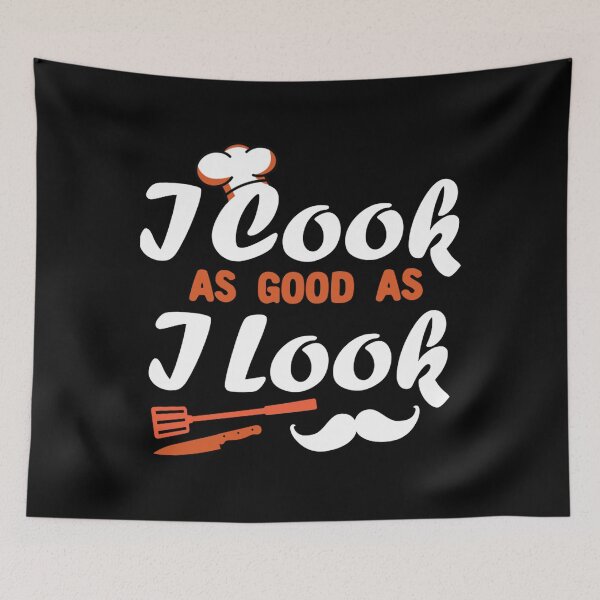 Item preview, I Cook As Good As I Look Funny Chef Cooking Lover designed and sold by Zllosdwet8093.