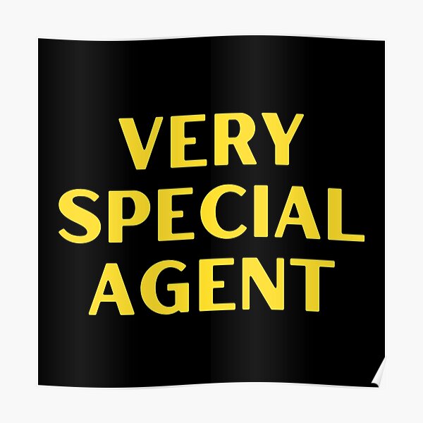 very-special-agent-poster-by-shopgirlny-redbubble