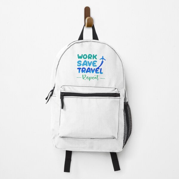 Item preview, work save travel repeat designed and sold by TopBaseline.