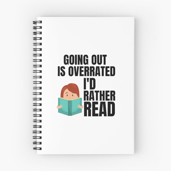Item preview, Going Outside Is Highly Overrated - I'd Rather Read designed and sold by shmodev.