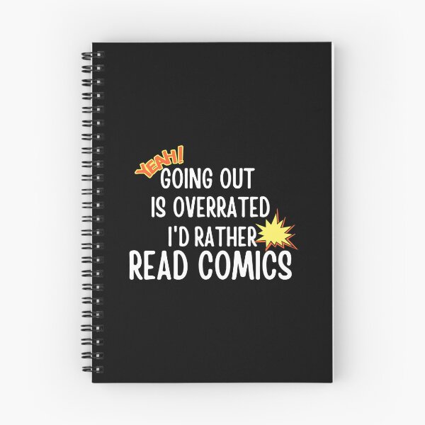 Item preview, Going Outside Is Highly Overrated - I'd Rather Read Comics designed and sold by shmodev.