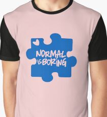 Normal Is Boring, Autism Awareness Graphic T-Shirt