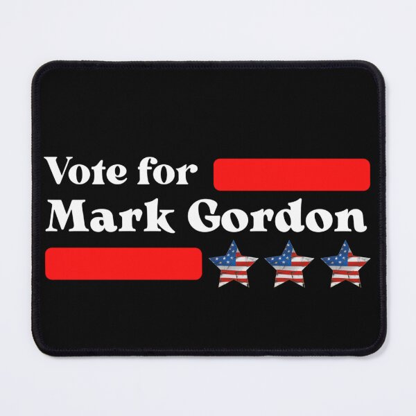 Item preview, Vote For Mark Gordon designed and sold by Sonatablue.