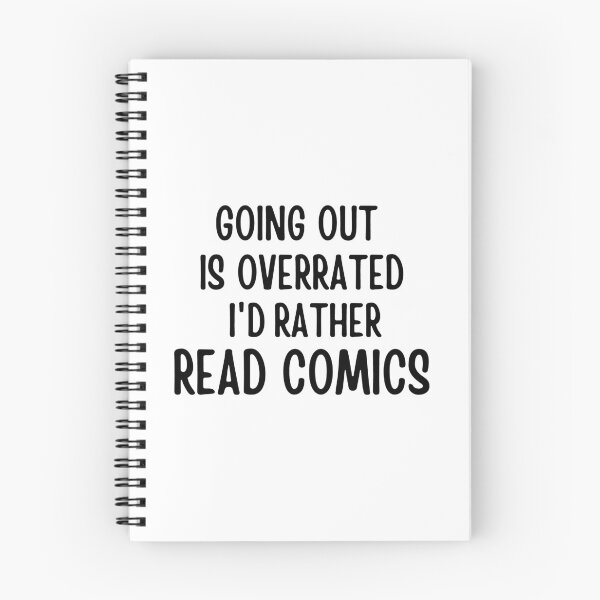 Item preview, Going Outside Is Highly Overrated - I'd Rather Read Comics designed and sold by shmodev.