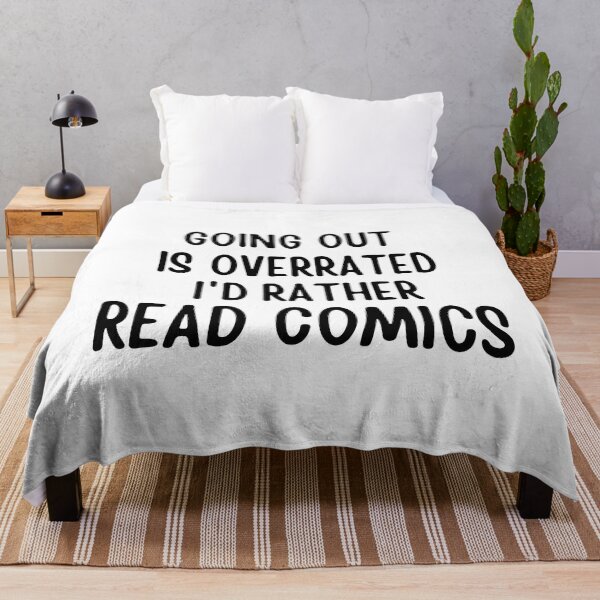 Item preview, Going Outside Is Highly Overrated - I'd Rather Read Comics designed and sold by shmodev.