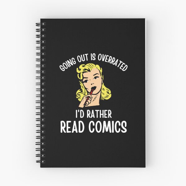Item preview, Going Outside Is Highly Overrated - I'd Rather Read Comics designed and sold by shmodev.