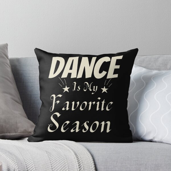 Item preview, Copy of  Dance Is My Favorite Season / Dance Team /GIFT for a Dancer / ballerina  designed and sold by Reddiamond3 ⭐⭐⭐⭐⭐.