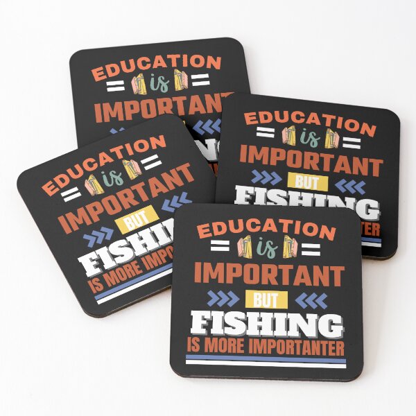 Item preview,  Education is important but fishing is more importanter Classic Design designed and sold by justbejoker.