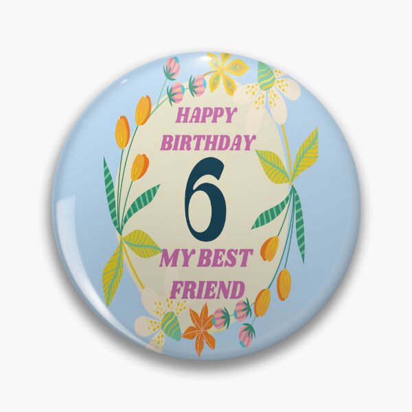 Item preview, Happy 6th birthday my best friend-floral theme  designed and sold by cardofkind.