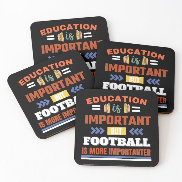 Item preview,  Education is important but football is more importanter Classic Design designed and sold by justbejoker.