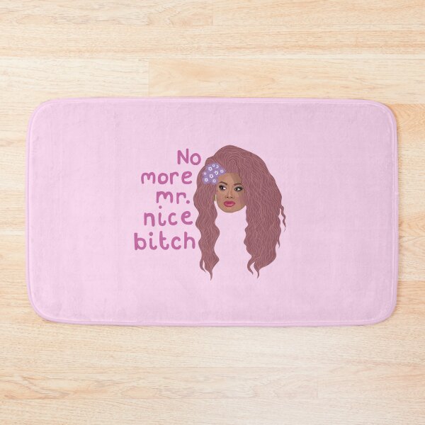 Item preview, Jujubee - No More Mr Nice Bitch  - Rupauls Drag Race RPDR Rupaul designed and sold by ponychops.
