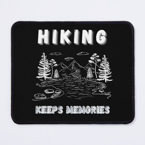 Item preview, Hiking Keeps Memories designed and sold by Alieso.