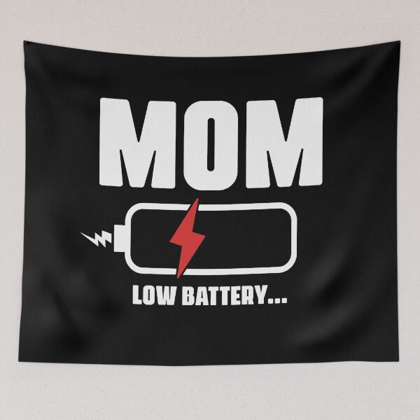 Item preview, Low Battery Mom funny exhausted mother mama life  designed and sold by Majesticoo.