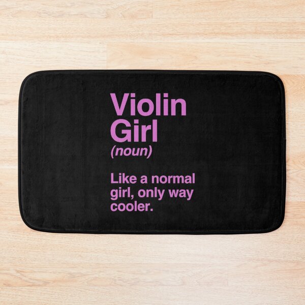Item preview, Violin Girl Funny Violin Girl Definition Music designed and sold by ibarrbeat.