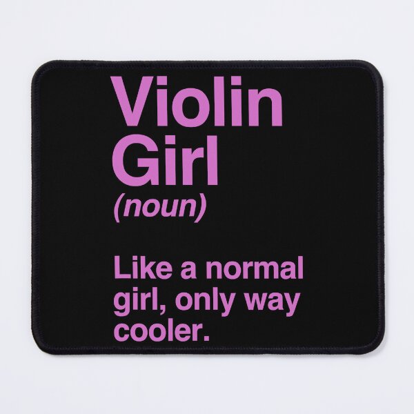 Item preview, Violin Girl Funny Violin Girl Definition Music designed and sold by ibarrbeat.