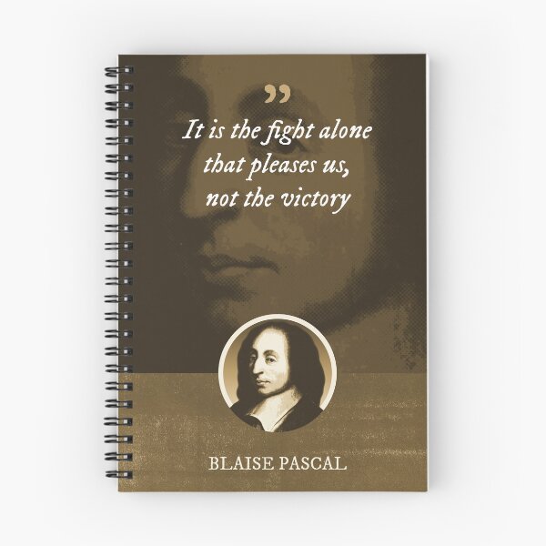 Item preview, Blaise Pascal - It is the fight alone that pleases us, not the victory designed and sold by Syahrasi.