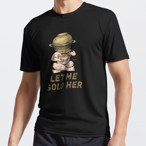 LET ME SOLO HER Jar Head Warrior Eating Ramen  Poster for Sale by  Lakisha's Design