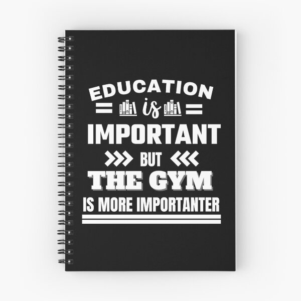 Item preview, Education is important but the gym is more importanter Classic Design designed and sold by justbejoker.