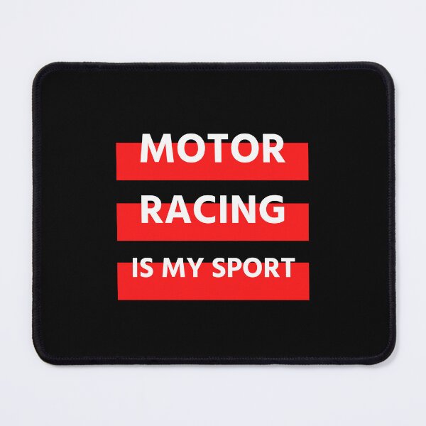 Item preview, Motor Racing Is My Sport - Gift For Men, Women, Racers, Racing Lover, Sportsman, Sports Lover designed and sold by ExploreTheStore.
