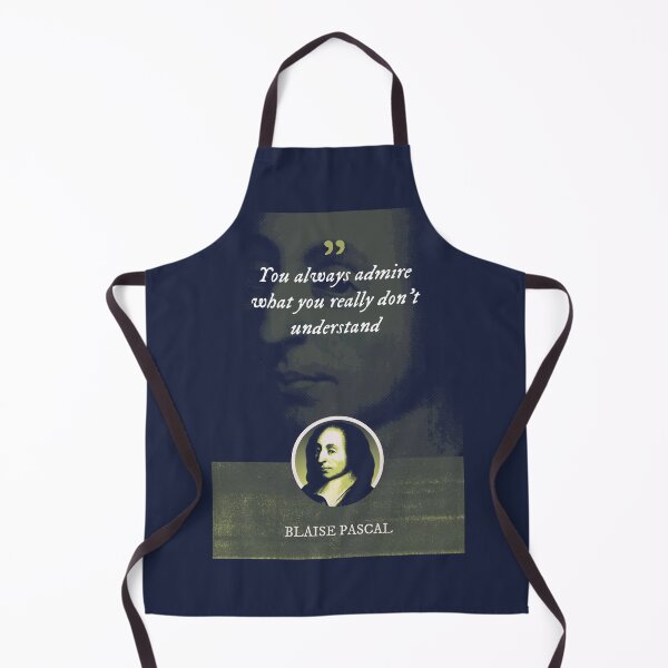 Item preview, Blaise Pascal - You always admire what you really don't understand designed and sold by Syahrasi.