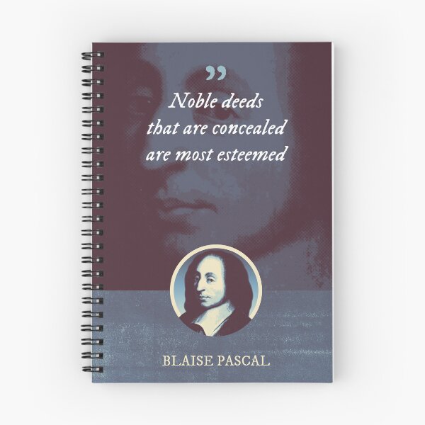 Item preview, Blaise Pascal - Noble deeds that are concealed are most esteemed designed and sold by Syahrasi.
