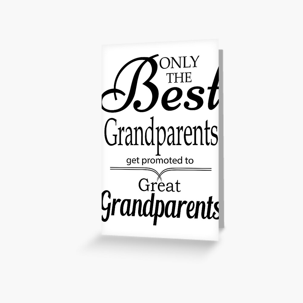 best-grandparents-get-promoted-to-great-grandparents-greeting-card-by