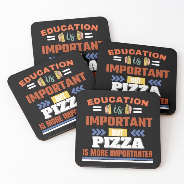 Item preview, Education is important but pizza is more importanter Classic Design designed and sold by justbejoker.