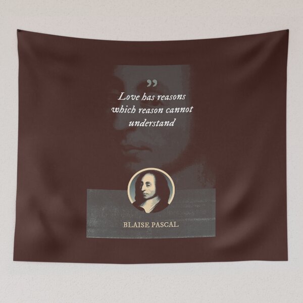 Item preview, Blaise Pascal - Love has reasons which reason cannot understand designed and sold by Syahrasi.