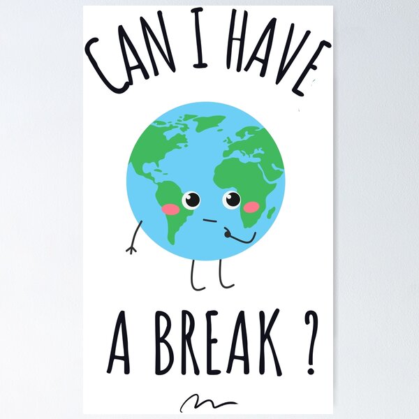 Item preview, Can I have a break ? designed and sold by Mygoodees.