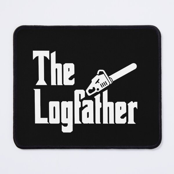 Item preview, The Logfather-Play On Words-Logger-Outdoorsman-Arborist-Forestry Worker-Fathers Day designed and sold by SighFly52.