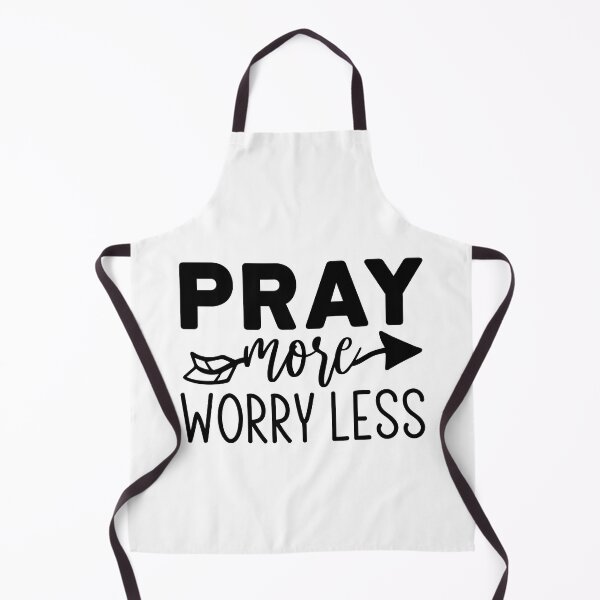 Item preview, PRAY MORE WORRY LESS, MORE PRAY LESS WORRY designed and sold by angelescar.