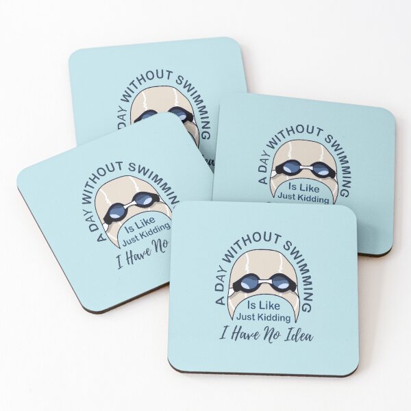 Item preview, A Day Without Swimming Is Like Just Kidding I Have No Idea designed and sold by adeleqo.