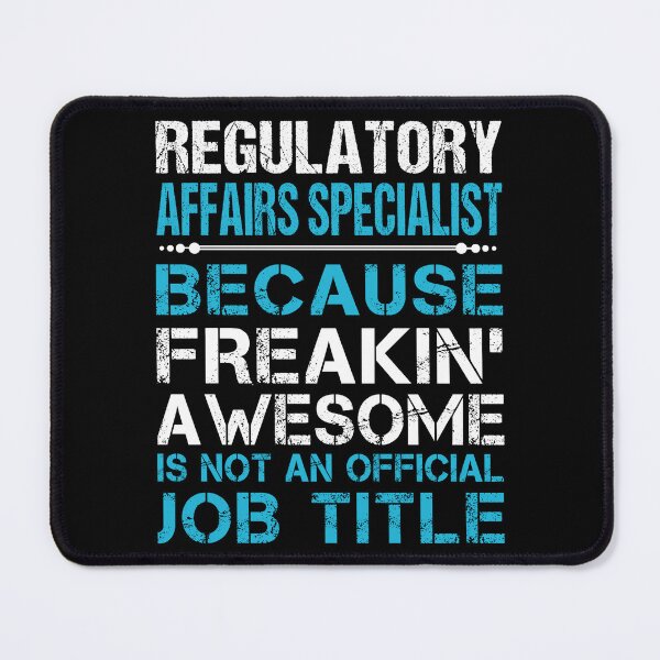 Item preview, Regulatory Affairs Specialist T Shirt - Freaking Awesome Gift Item Tee designed and sold by watkinsmat.