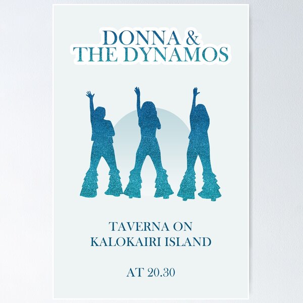 Donna & the Dynamos Poster for Sale by honeydesigns