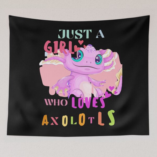 Item preview, Just Girl Who Loves Axolotls designed and sold by BronikowskiART.